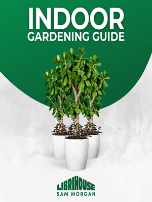 Indoor Gardening Guide - Audiobook